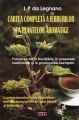 Cartea completa a ierburilor si a plantelor aromatice